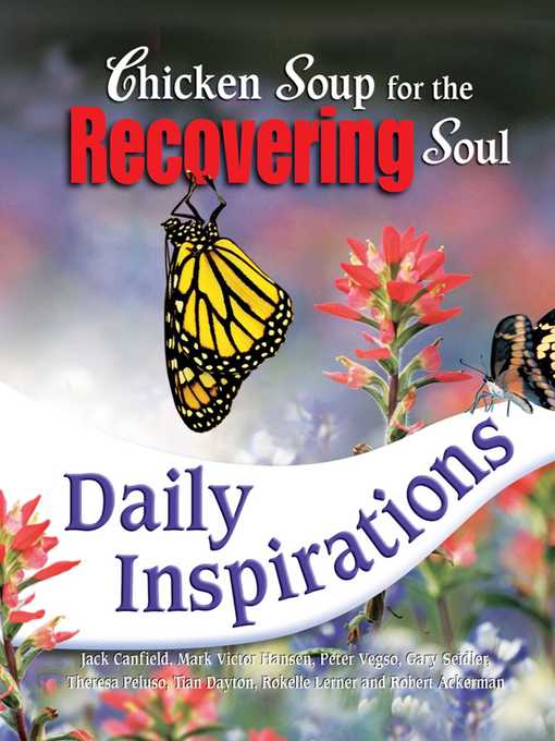 Title details for Chicken Soup for the Recovering Soul Daily Inspirations by Jack Canfield - Available